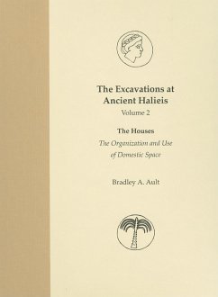 The Excavations at Ancient Halieis, Vol. 2 - Ault, Bradley A