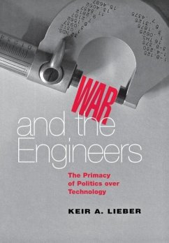 War and the Engineers - Lieber, Keir A