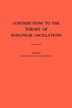 Contributions to the Theory of Nonlinear Oscillations (Am-20), Volume I - Lefschetz, Solomon