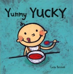 Yummy Yucky - Patricelli, Leslie