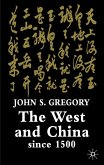 The West and China Since 1500