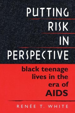 Putting Risk in Perspective - White, Renée T.