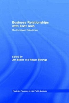 Business Relationships with East Asia - Slater, Jim / Strange, Roger (eds.)