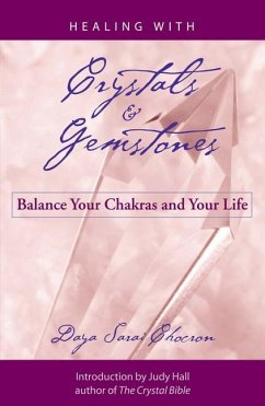 Healing with Crystals and Gemstones - Chocron, Daya Sarai