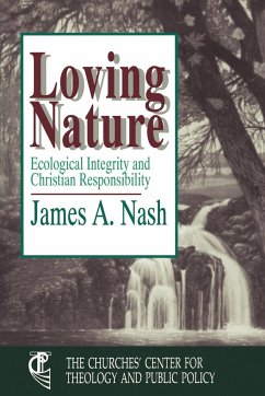 Loving Nature - Nash, James A.