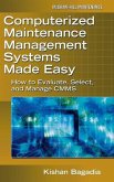 Computerized Maintenance Management Systems Made Easy