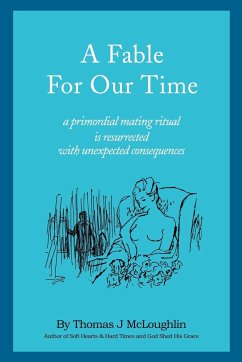 A Fable for Our Time - Mcloughlin, Thomas