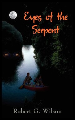 Eyes of the Serpent - Wilson, Robert G.