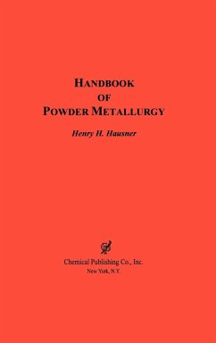 Handbook of Powder Metallurgy - Hausner, Henry H.