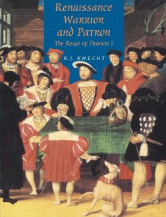 Renaissance Warrior and Patron - Knecht, R. J.; R. J., Knecht