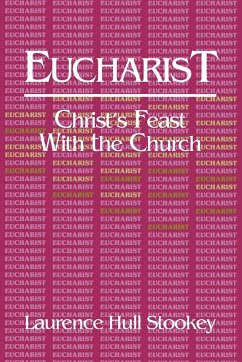 Eucharist - Stookey, Laurence Hull