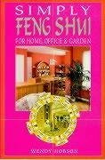 Simply Feng Shui: For Home, Office & Garden - Hobson, Wendy