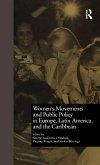 Women's Movements and Public Policy in Europe, Latin America, and the Caribbean