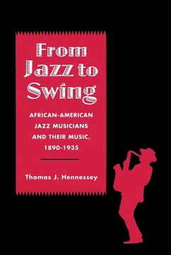 From Jazz to Swing - Hennessey, Thomas J.