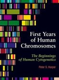 First Years of Human Chromosomes: The Beginnings of Human Cytogenetics