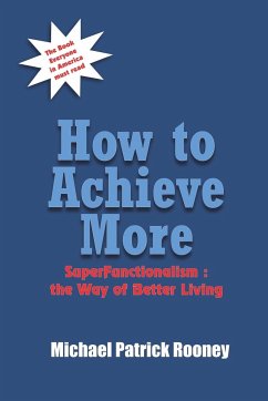 How to Achieve More - Rooney, Michael Patrick