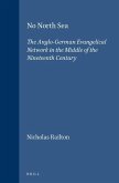 No North Sea: The Anglo-German Evangelical Network in the Middle of the Nineteenth Century