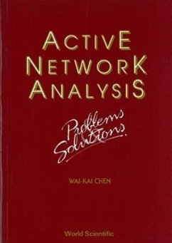 Active Network Analysis - Problems and Solutions - Chen, Wai-Kai