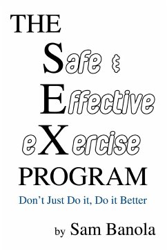 THE Safe & Effective eXercise PROGRAM - Banola, Sam