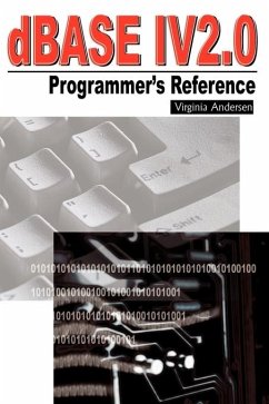 dBASE IV 2.0 Programmer's Reference - Andersen, Virginia