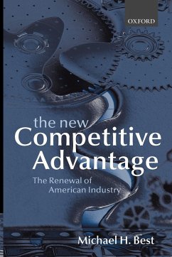 The New Competitive Advantage - Best, Michael H.