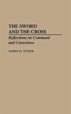 The Sword and the Cross - Toner, James H.