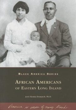 African Americans of Eastern Long Island - Domatob Ph. D., Jerry Komia