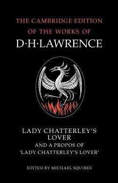 Lady Chatterley's Lover and a Propos of 'Lady Chatterley's Lover' - Lawrence, D. H.