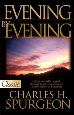 Evening by Evening - Spurgeon, Charles Haddon