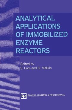 Analytical Applications of Immobilized Enzyme Reactors - Lam, S. / Malikin, G. (Hgg.)