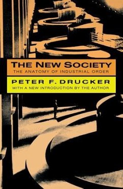 The New Society - Drucker, Peter