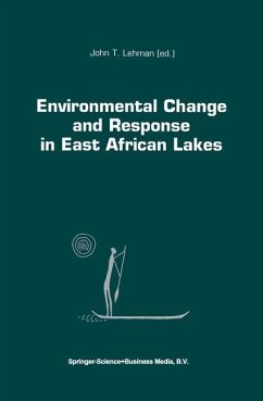 Environmental Change and Response in East African Lakes - Lehman