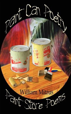 Paint Can Poetry - Mitrus, William