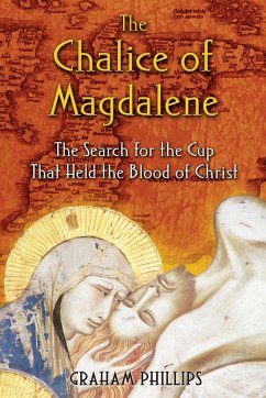 The Chalice of Magdalene - Phillips, Graham