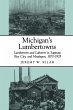 Michigan's Lumbertowns - Bild 1
