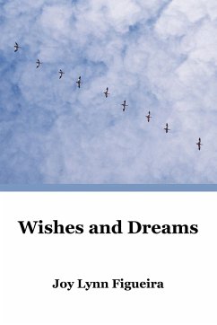 Wishes and Dreams