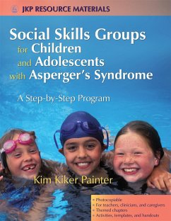 Social Skills Groups for Children and Adolescents with Asperger's Syndrome - Painter, Kim Kiker