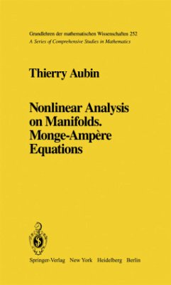 Nonlinear Analysis on Manifolds. Monge-Ampère Equations - Aubin, Thierry