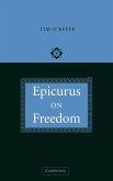 Epicurus on Freedom