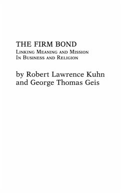 The Firm Bond - Geis, George; Kuhn, Robert