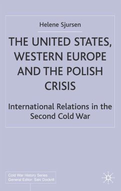 The United States, Western Europe and the Polish Crisis - Sjursen, H.