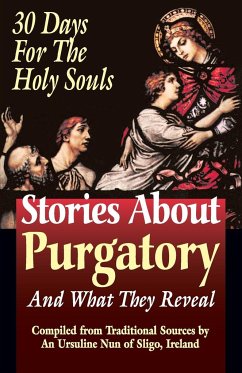 Stories About Purgatory and What They Reveal - An Ursiline of Sligo