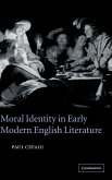 Moral Identity in Early Modern English Literature