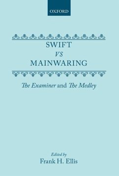 Swift vs. Mainwaring - Ellis, Frank H. (ed.)