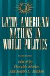 Latin American Nations In World Politics - Bild 1