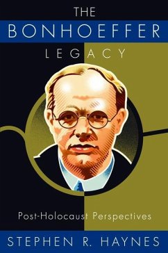 The Bonhoeffer Legacy - Haynes, Stephen R