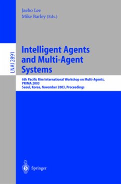 Intelligent Agents and Multi-Agent Systems - Lee, Jaeho / Barley, Mike (eds.)