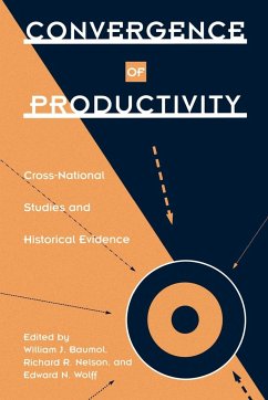 Convergence of Productivity - Baumol, William J. / Nelson, Richard R. / Wolff, Edward N. (eds.)