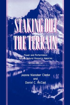 Staking Out the Terrain - Clarke, Jeanne N.; Mccool, Daniel