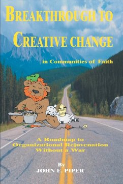 Breakthrough to Creative Change in Communities of Faith